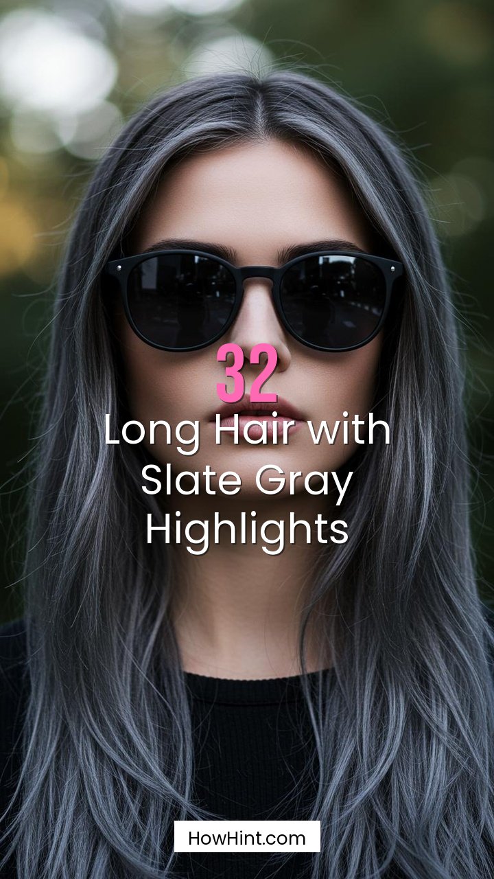Long Hair with Slate Gray Highlights